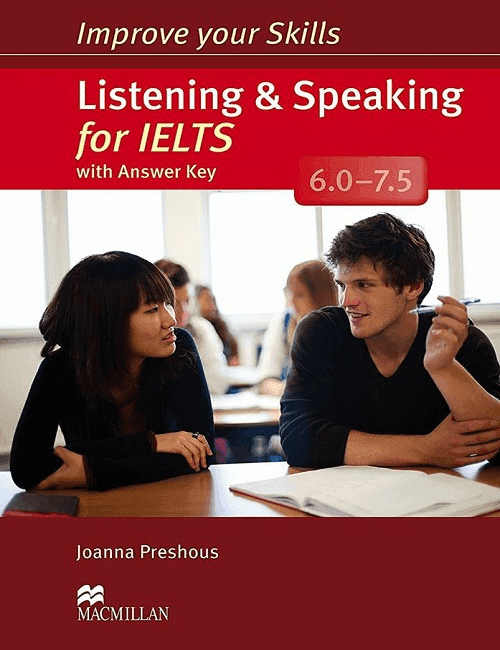 cover of Improve Your Skills Listening and Speaking For IELTS 6.0-7.5